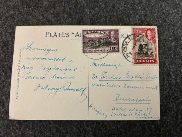 Ortvay Rudolf egyetemi tanár 1937, Ceylon, Képeslap Budapestre Fülei-Szántó Endre jogász részére
